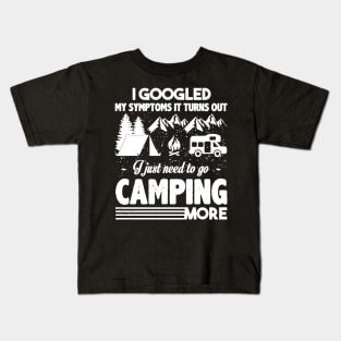 I just need to go camping Kids T-Shirt